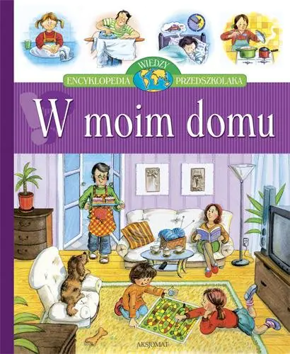 Książka - Encyklopedia - W moim domu Aksjomat