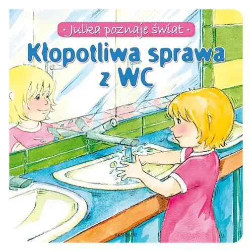 Książka - Julka poznaje świat - Kłopotliwa sprawa Aksjomat