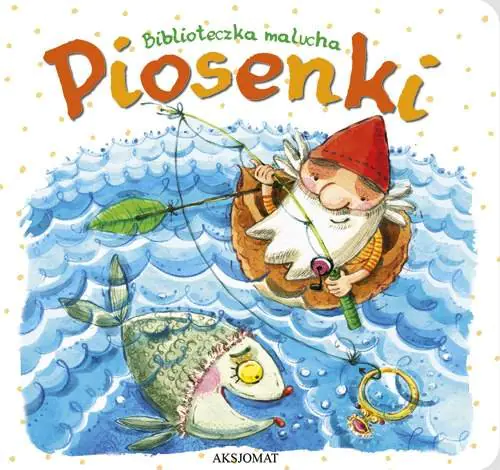 Książka - Biblioteczka malucha Piosenki