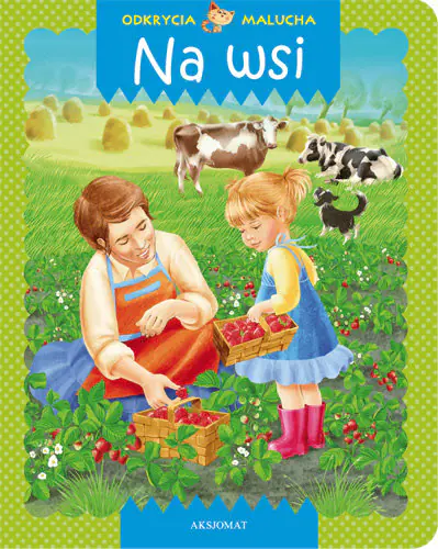 Książka - Odkrycia malucha Na wsi