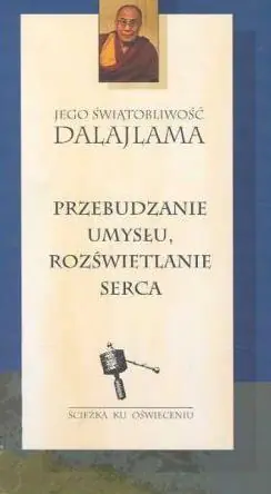 Książka - Przebudzanie Umysłu, Rozświetlanie Serca
