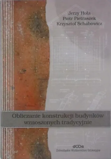Książka - Obliczanie konstrukcji budynków wznoszonych tradycyjnie