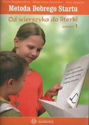 Książka - Metoda dobrego startu. Od wierszyka do literki. Zeszyt 1