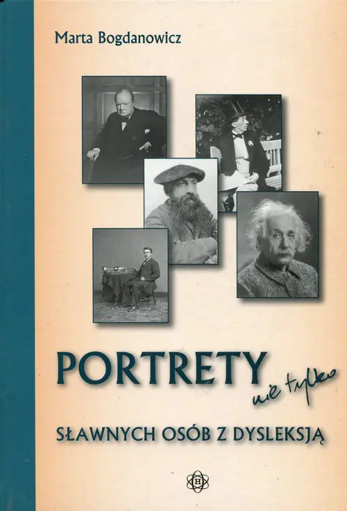 Książka - Portrety nie tylko sławnych osób z dysleksją