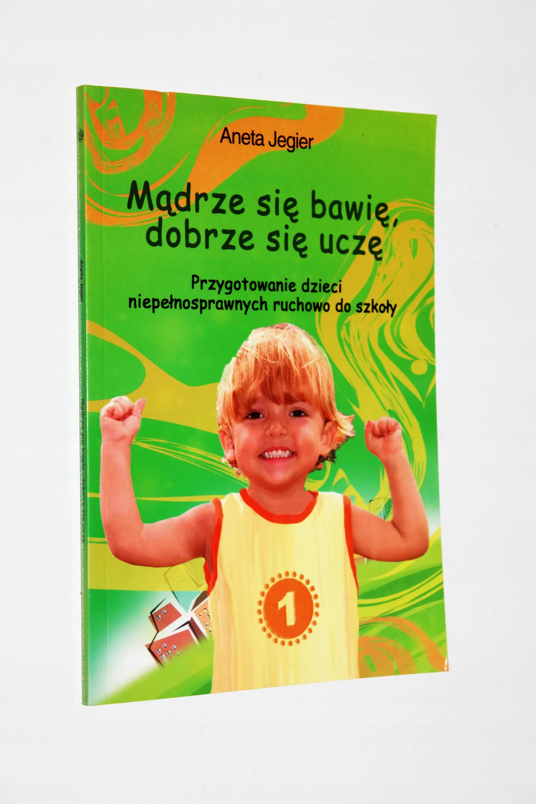 Książka - Mądrze się bawię, dobrze się uczę