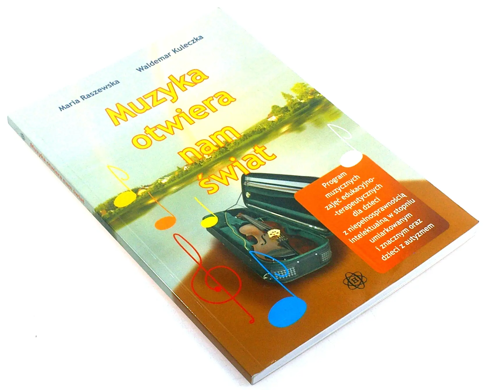 Książka - Muzyka otwiera nam świat