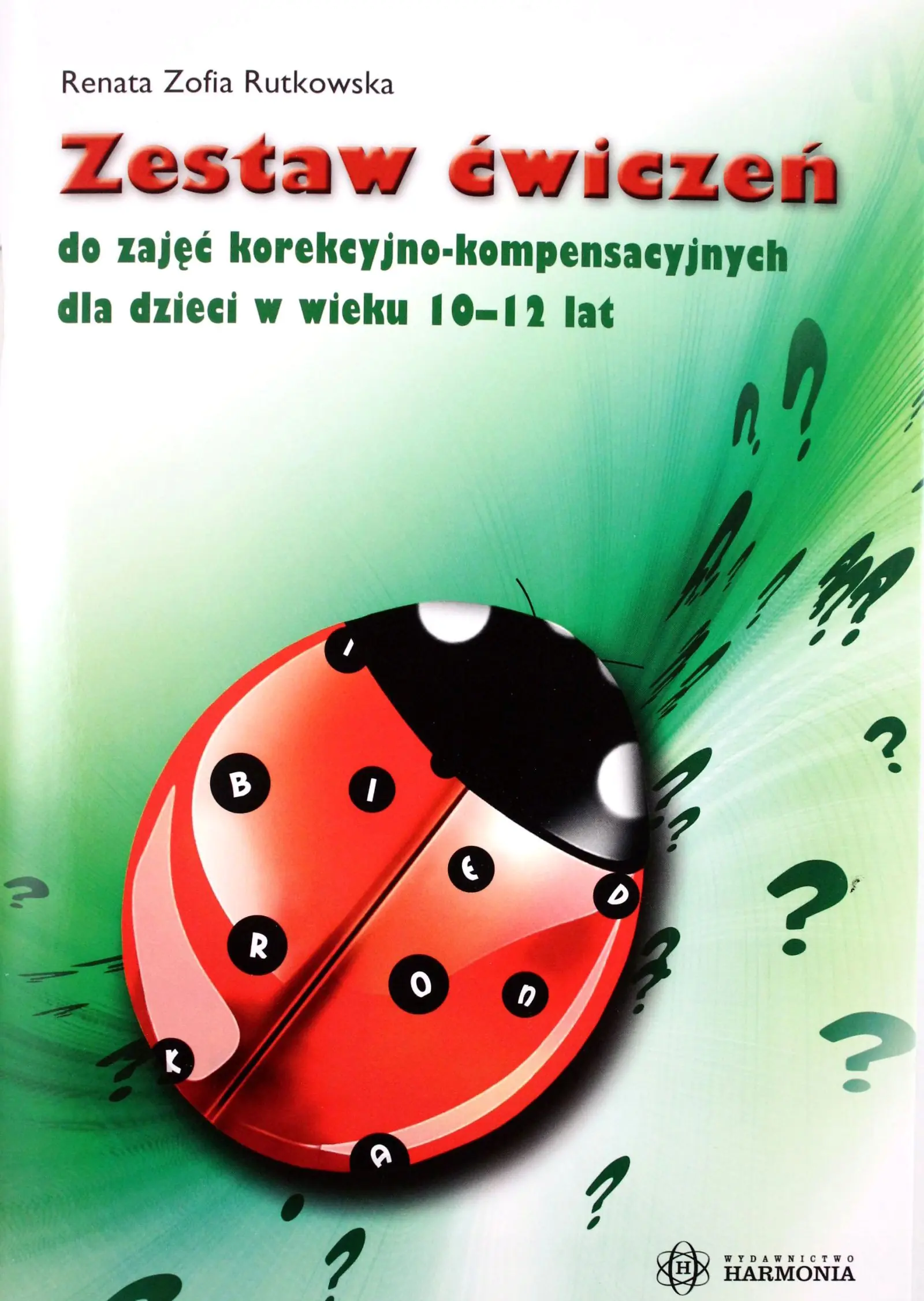 Książka - Zestaw ćwiczeń do zajęć korekcyjno-kompensacyjnych dla dzieci w wieku 10-12 lat