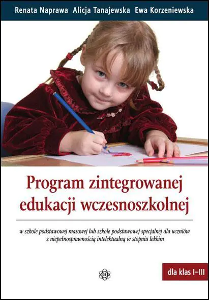 Książka - Program Zintegrowanej Edukacji Wczesnoszkolnej
