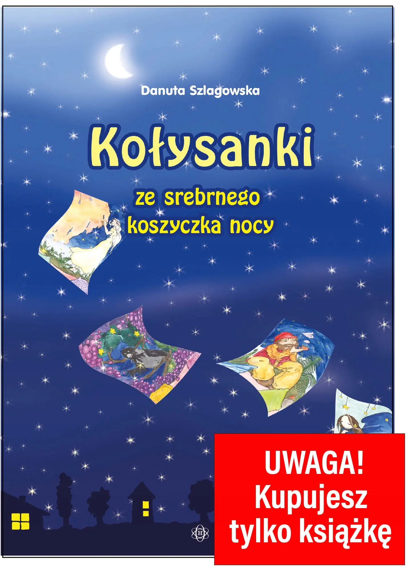 Książka - Kołysanki ze srebrnego koszyczka. Płyta CD