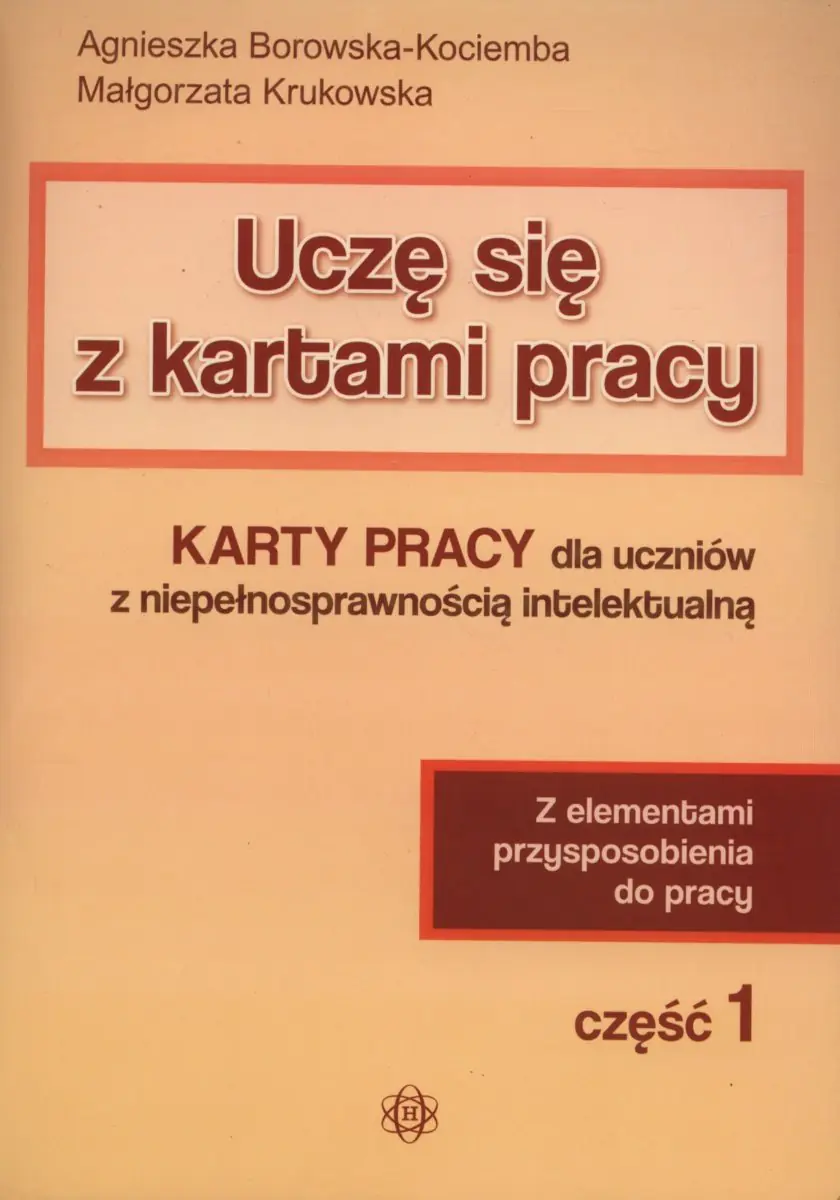Książka - Uczę się z kartami pracy. Część 1. Karty pracy dla uczniów z niepełnosprawnością intelektualną