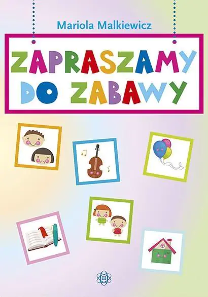 Książka - Zapraszamy do zabawy