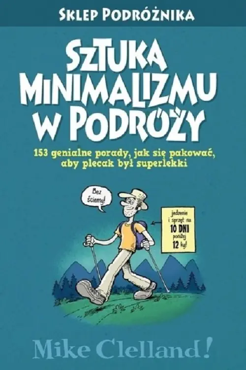 Książka - Sztuka minimalizmu w podróży