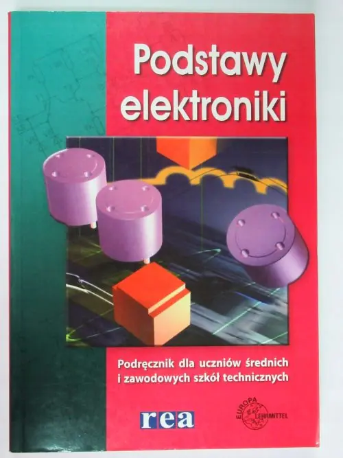 Książka - Podstawy elektroniki - podręcznik dla średnich i zawodowych szkół technicznych