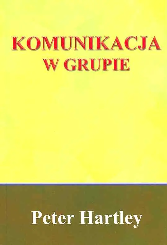 Książka - Komunikacja w Grupie