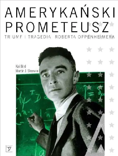 Książka - Amerykański Prometeusz