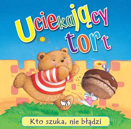 Książka - Uciekający tort. Kto szuka, nie błądzi