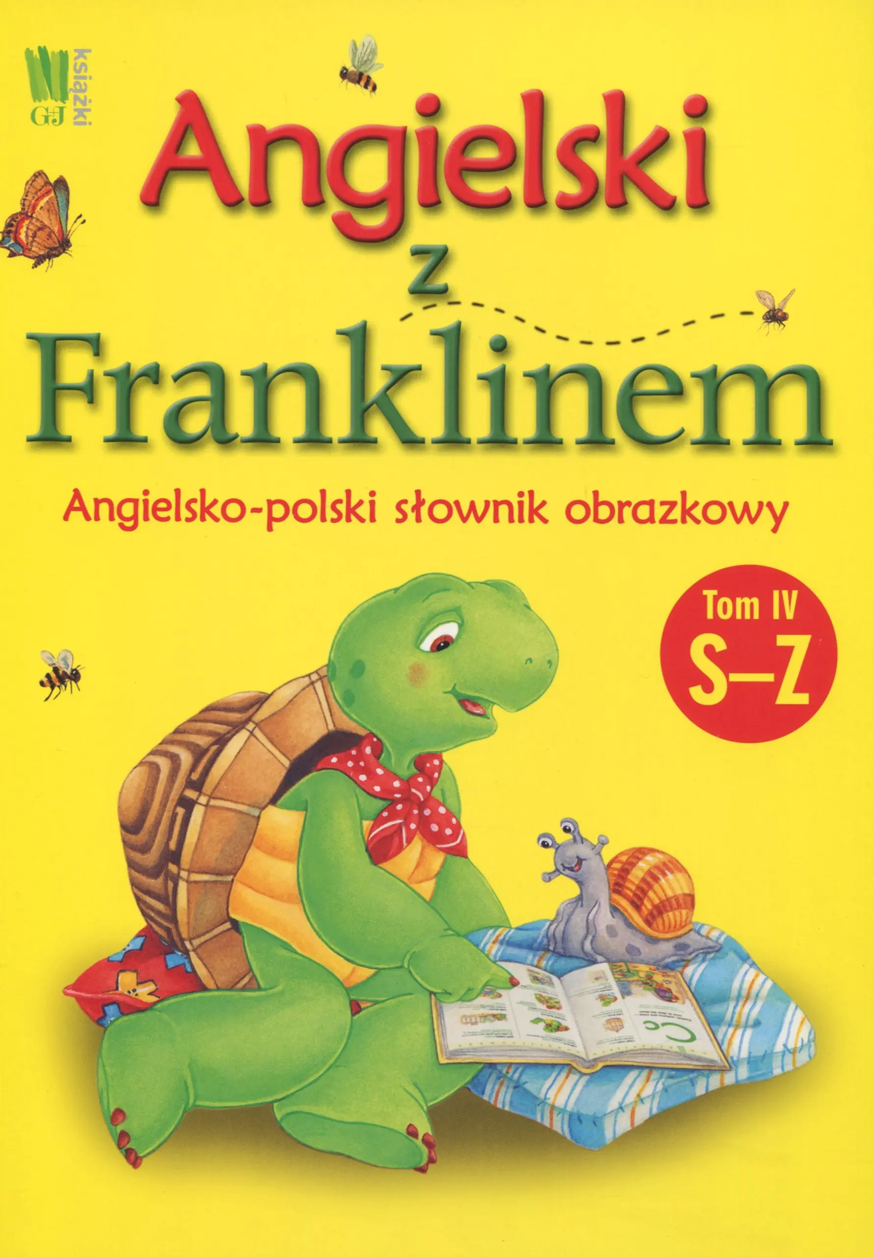 Książka - Angielski z Franklinem 4 Angielsko-polski słownik obrazkowy