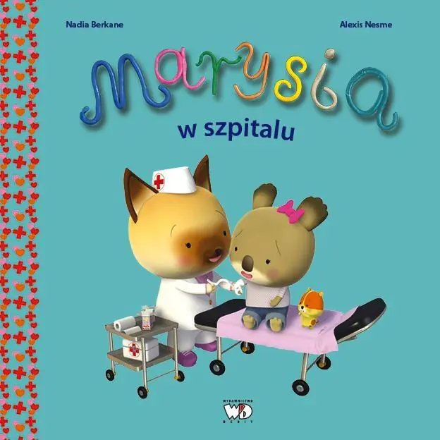 Książka - Marysia w szpitalu