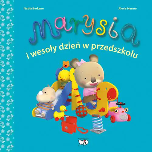 Książka - Marysia i wesoły dzień w przedszkolu