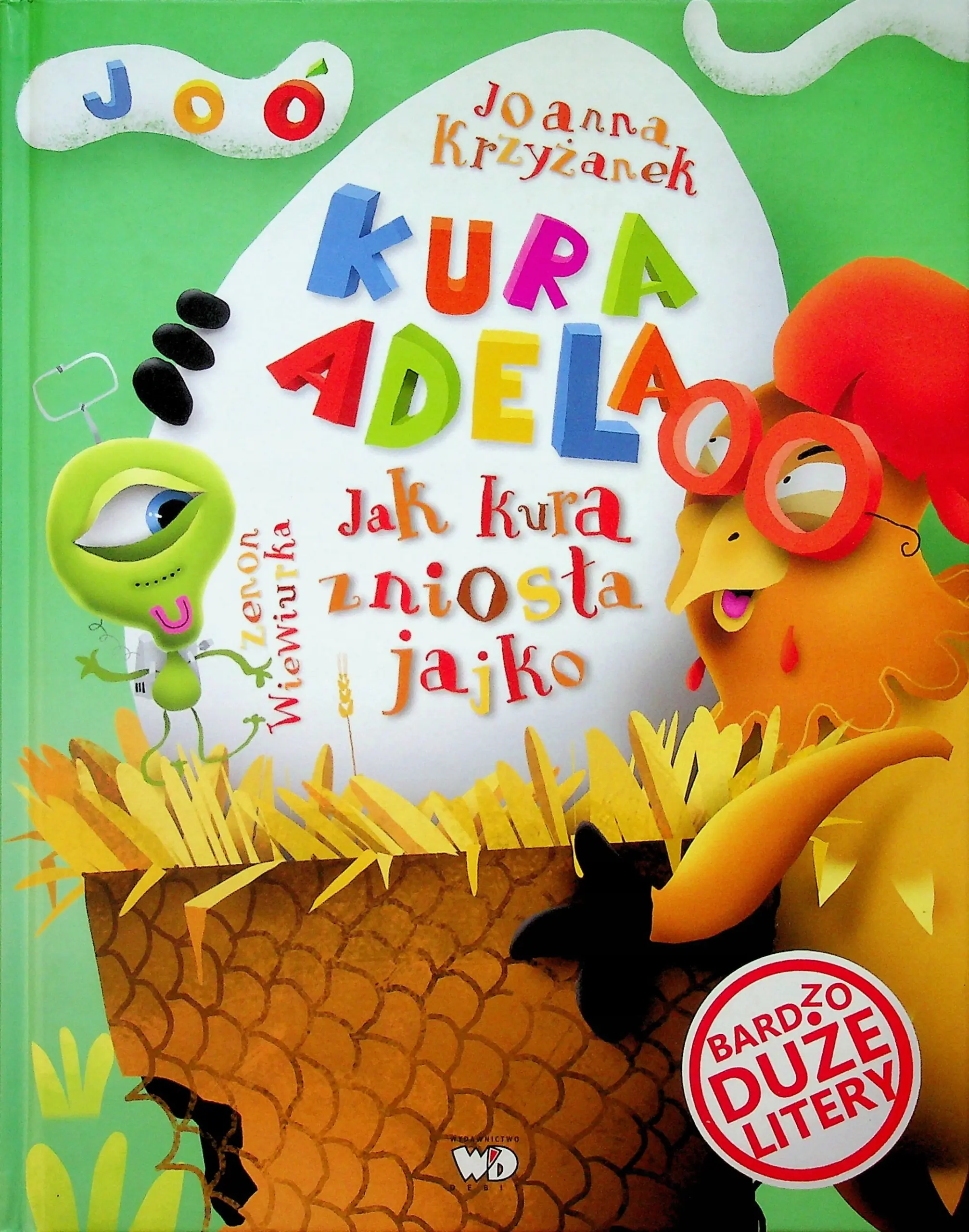 Książka - Kura Adela. Jak kura zniosła jajko