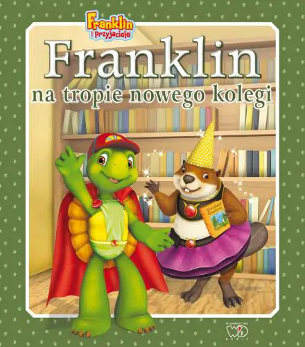 Książka - Franklin na tropie nowego kolegi