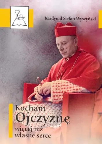 Książka - Kocham Ojczyznę więcej niż własne serce