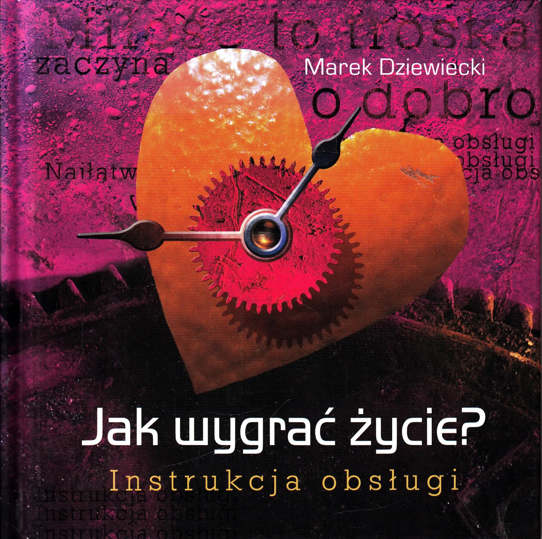 Książka - Jak wygrać życie? Instrukcja obsługi