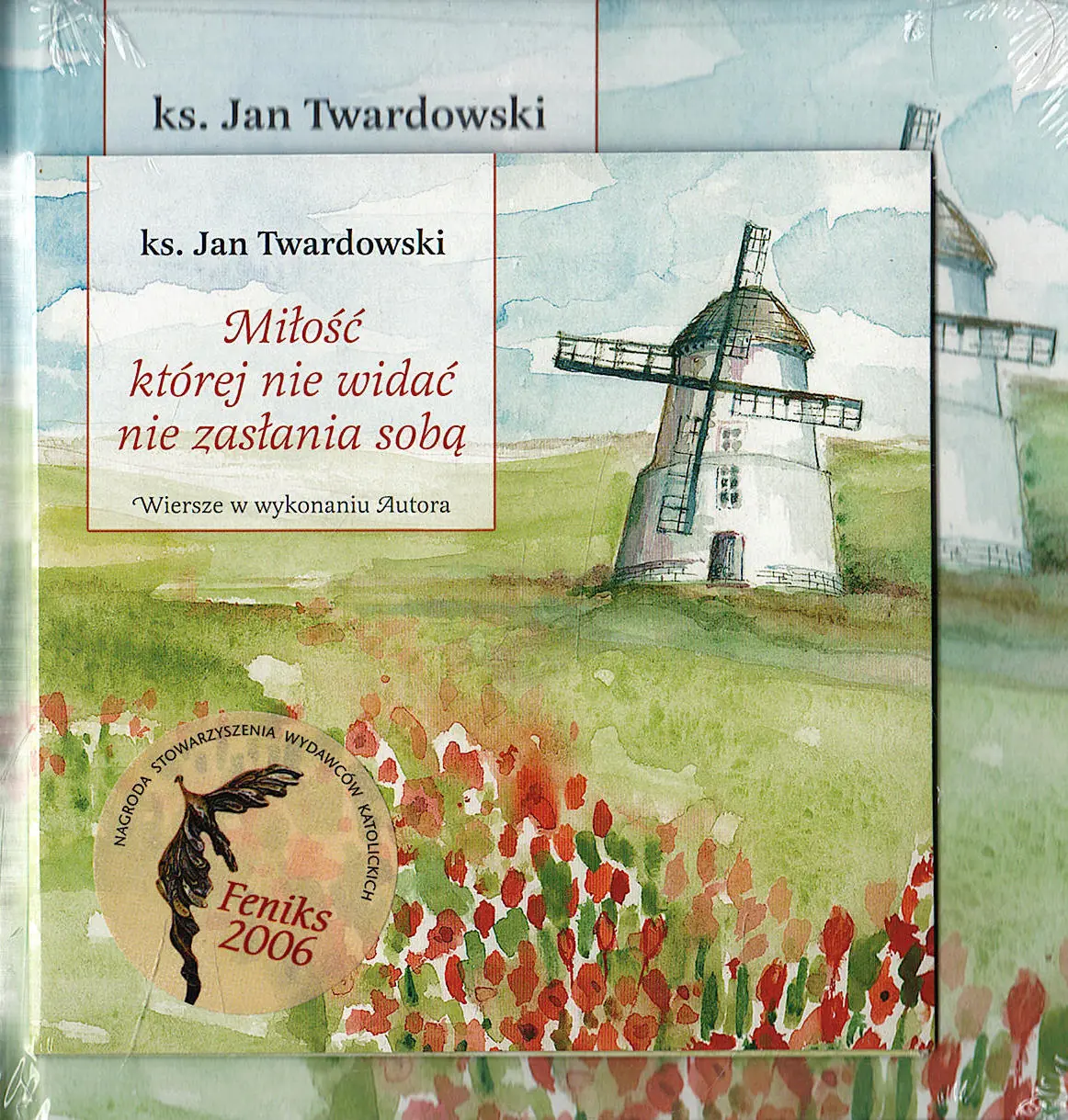 Książka - Miłość której nie widać nie zasłania sobą   CD
