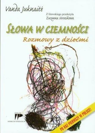 Książka - Słowa w ciemności. Rozmowy z dziećmi