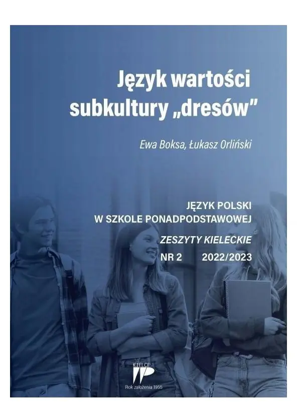 Książka - Język wartości subkultury dresów nr 2 2022/2023