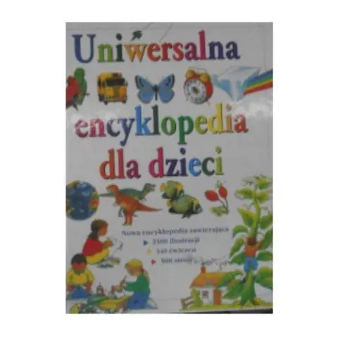Książka - Uniwersalna encyklopedia dla dzieci