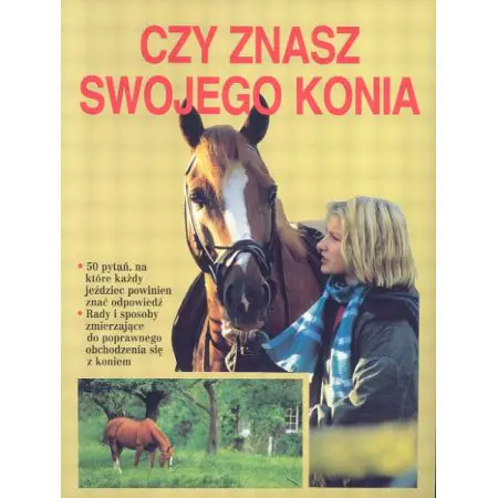 Czy znasz swojego konia