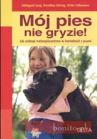 Książka - Mój pies nie gryzie