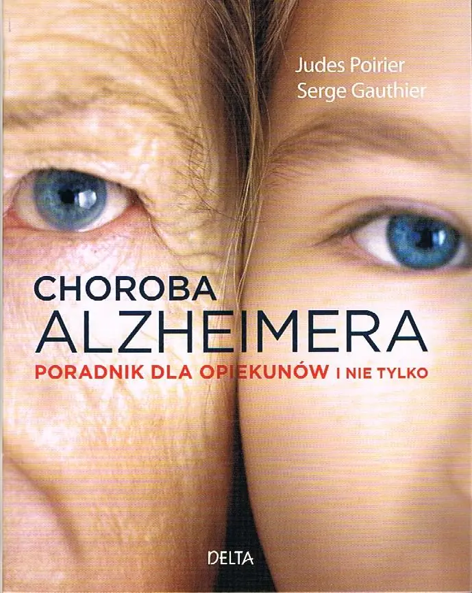 Książka - Choroba Alzheimera. Poradnik dla opiekunów i nie tylko