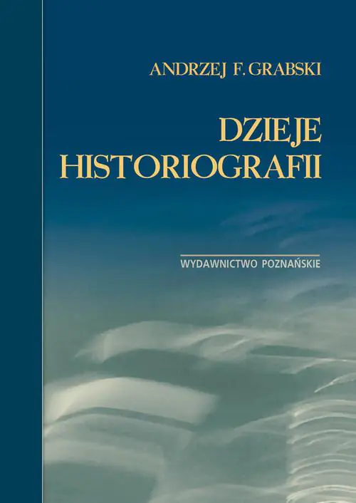 Książka - Dzieje historiografii