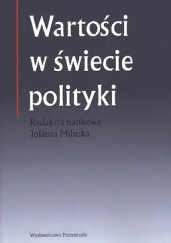 Książka - Wartości w świecie polityki