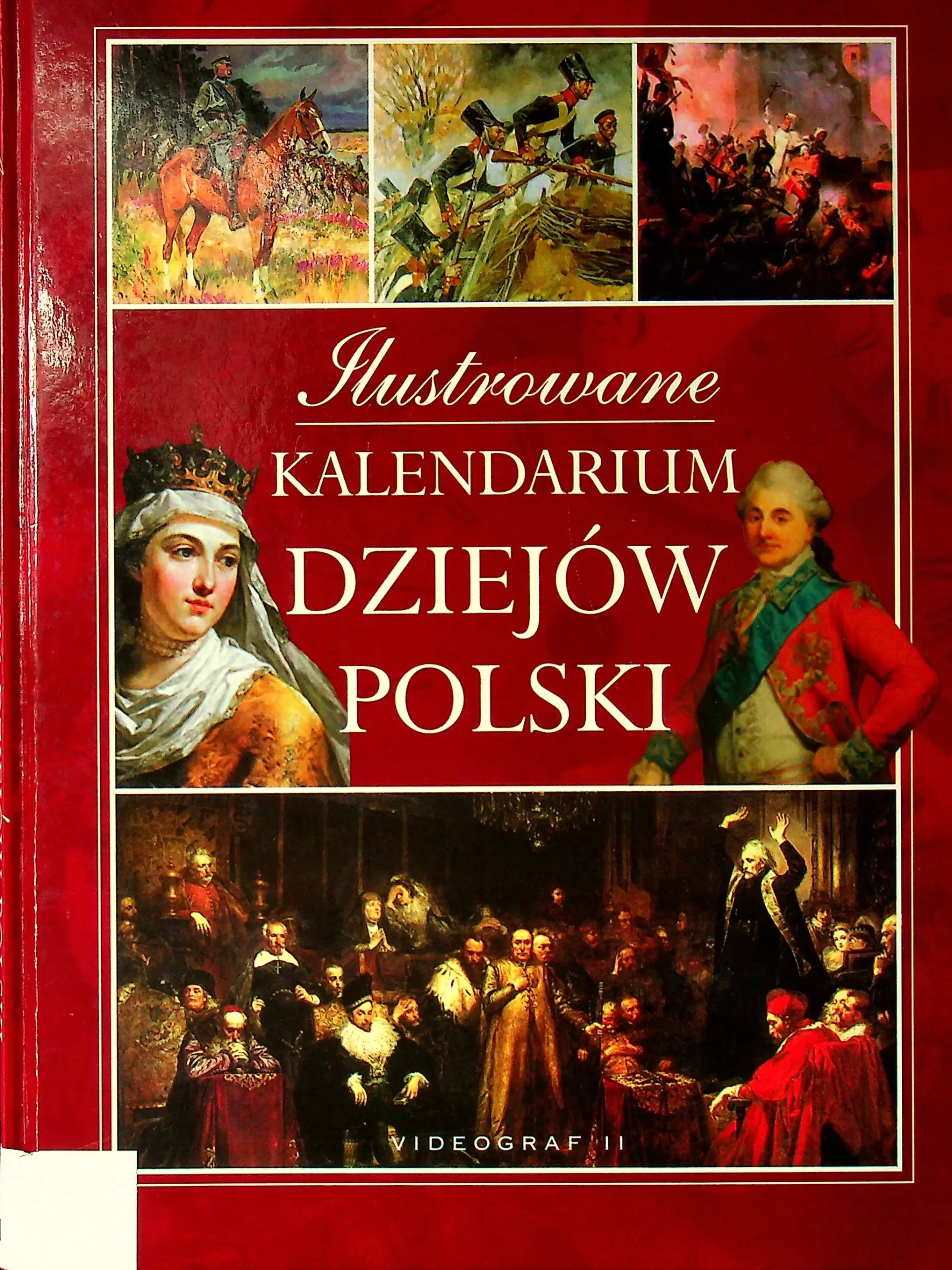Książka - Ilustrowane Kalendarium Dziejów Polski