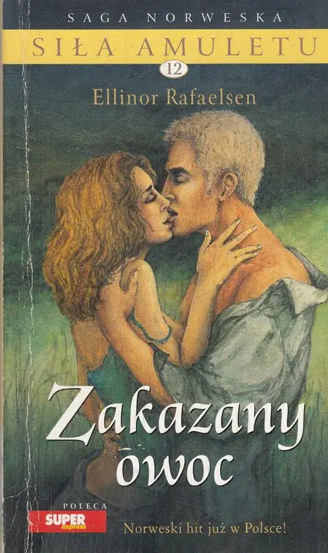 Książka - SIŁA AMULETU TOM 12 ZAKAZANY OWOC