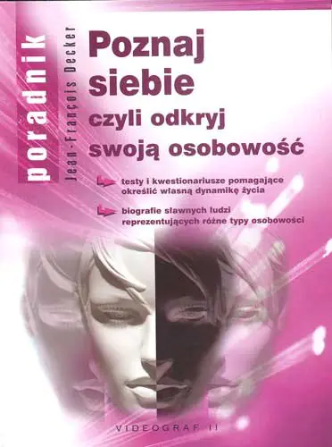Książka - Poznaj siebie czyli odkryj swoją osobowość. Poradnik