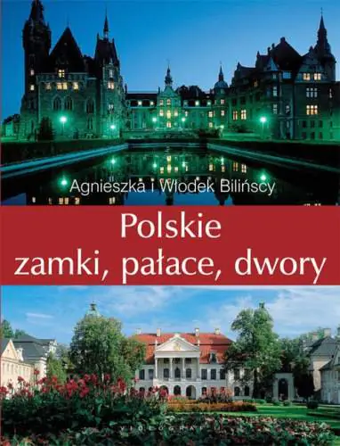 Książka - Polskie Zamki Pałace Dwory