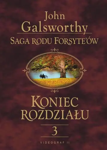 Książka - Saga rodu Forsyte'ów Koniec rozdziału t.3