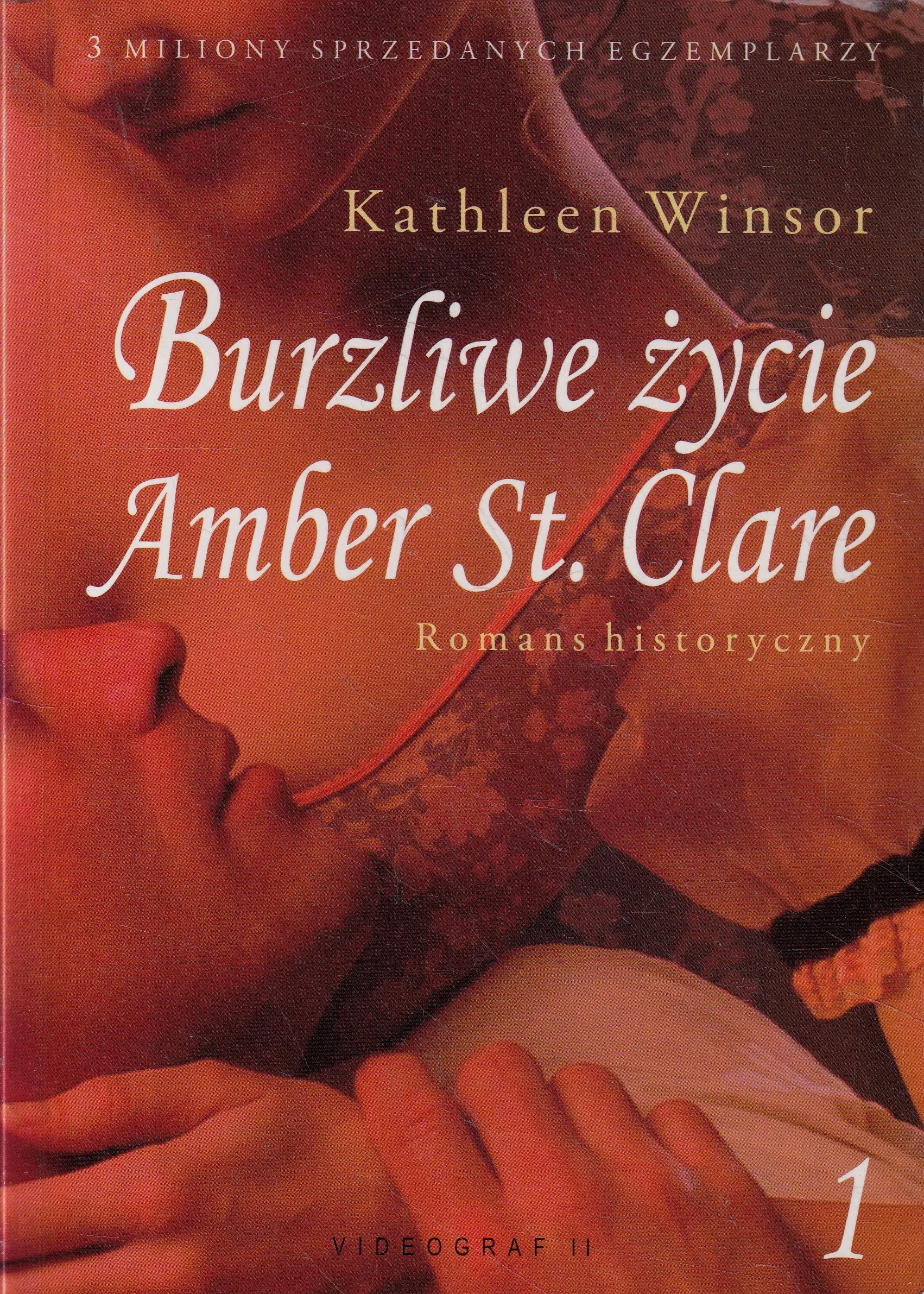 Książka - Burzliwe życie Amber St. Clare t.2