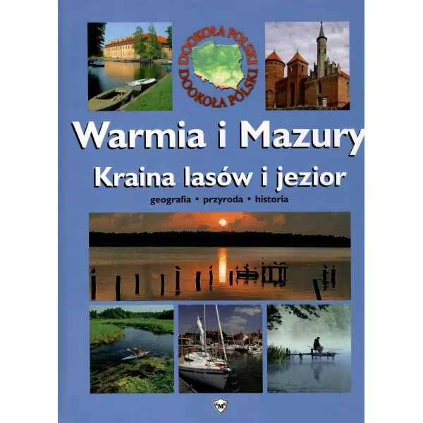 Książka - Warmia i Mazury. Kraina lasów i jezior VIDEOGRAF