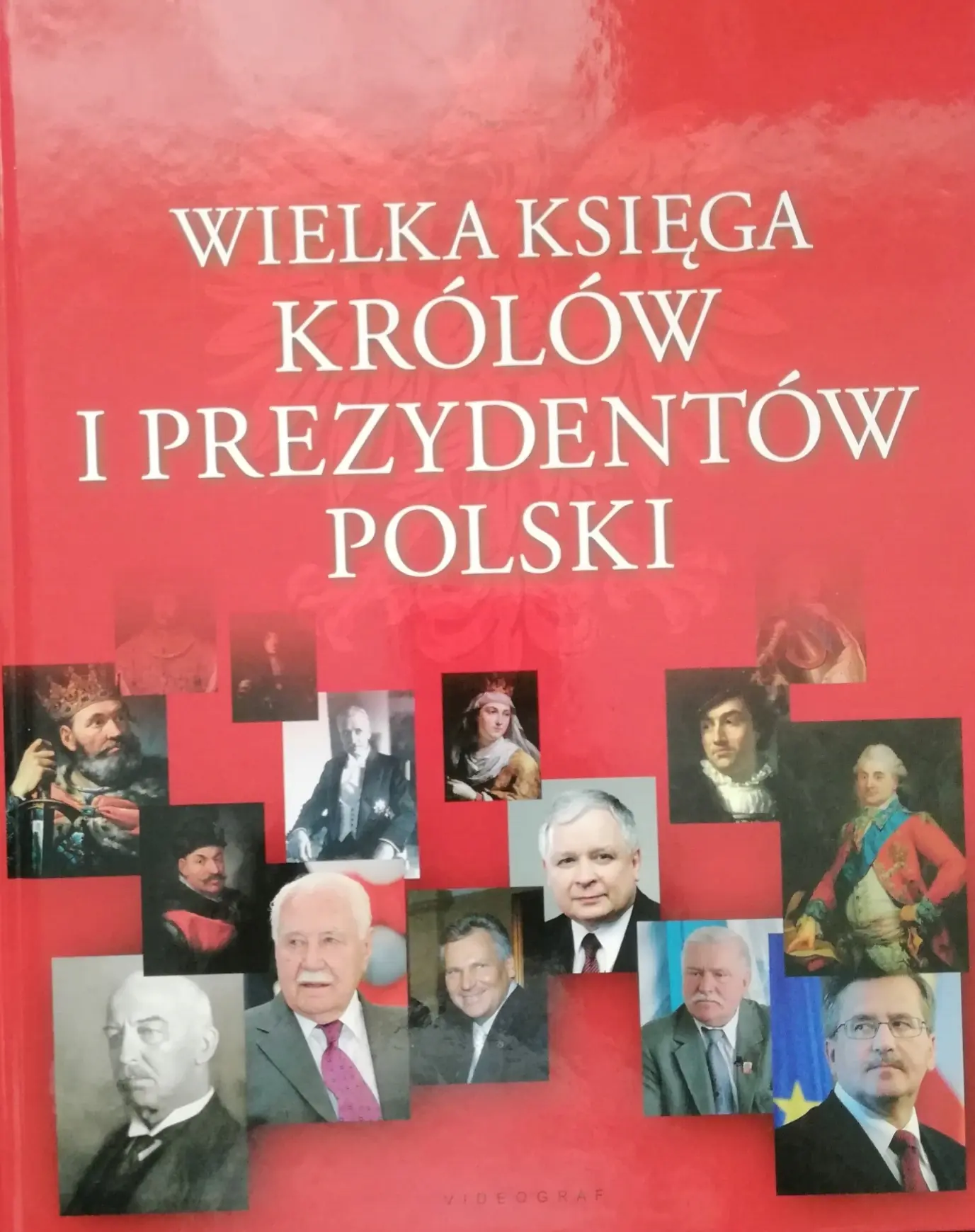 Książka - Wielka księga królów i prezydentów Polski