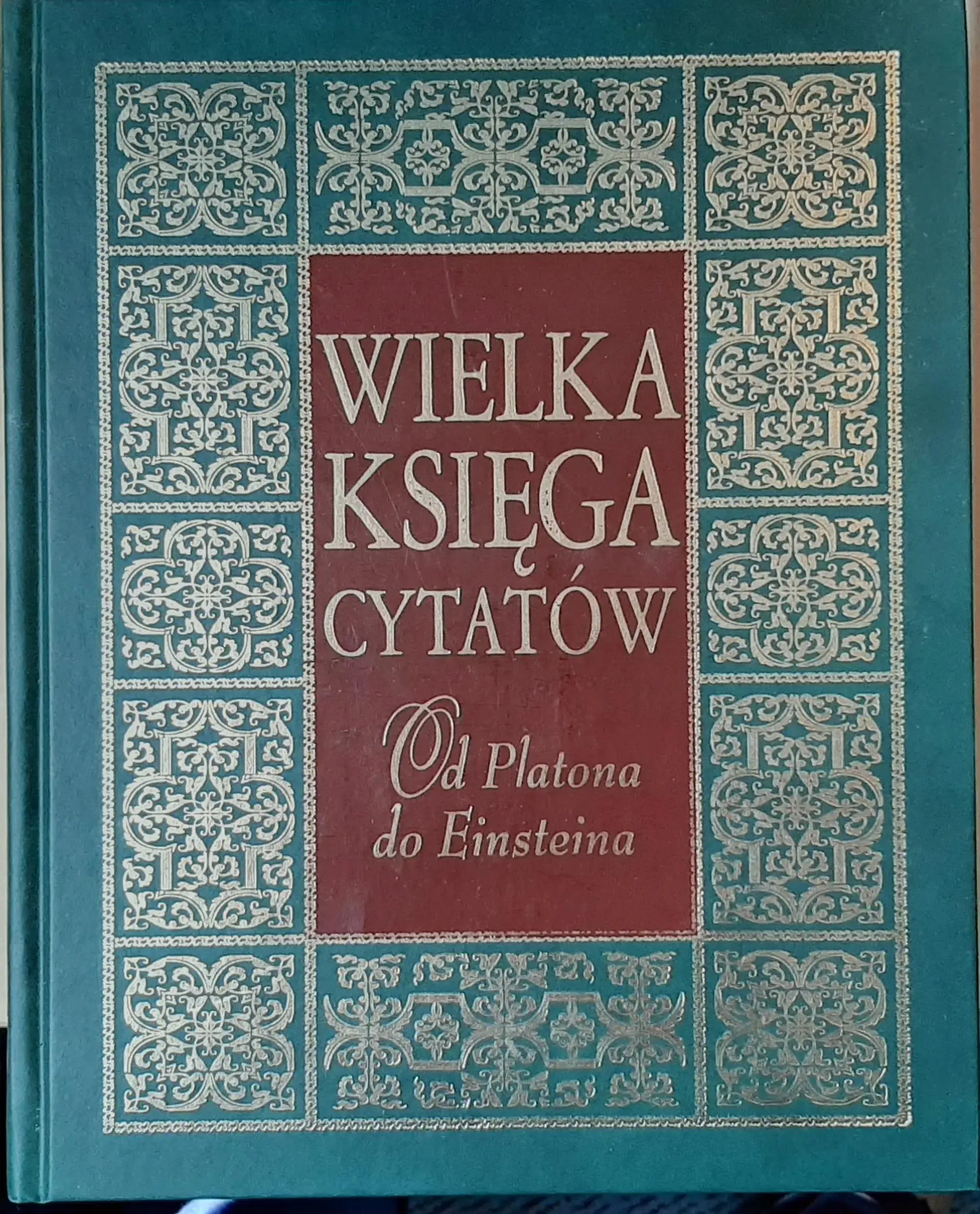 Książka - Wielka księga cytatów. Od Platona do Einsteina