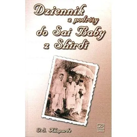 Książka - Dziennik z podróży do Sai Baby z Shirdi