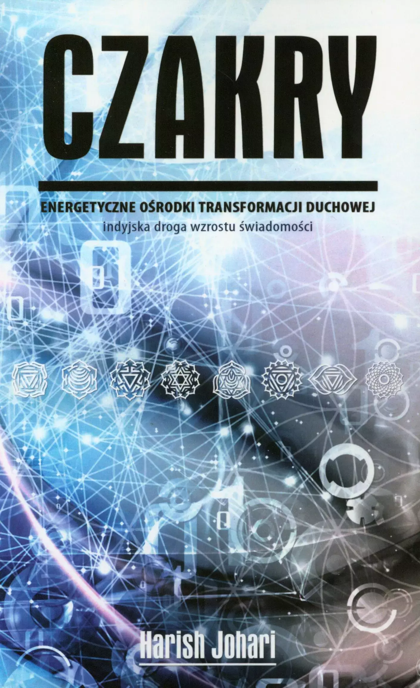 Książka - Czakry. Energetyczne ośrodki transformacji duchow.