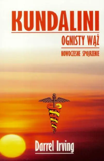 Książka - Kundalini. Ognisty Wąż. Nowoczesne spojrzenie