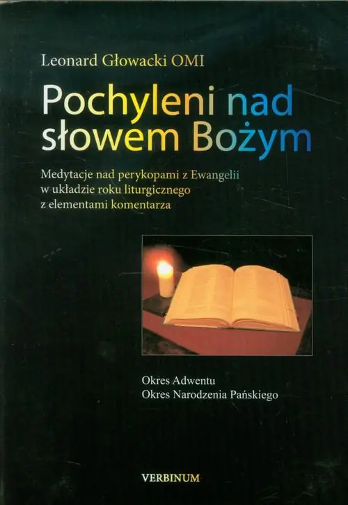Książka - Pochyleni nad słowem Bożym Okres Adwentu Okres Narodzenia Pańskiego