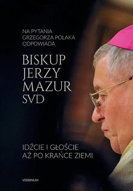 Książka - Idźcie i głoście aż po krańce ziemi